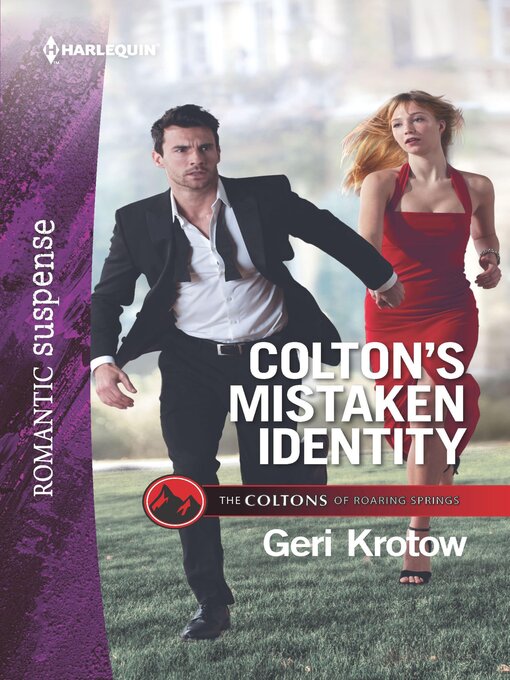 Title details for Colton's Mistaken Identity by Geri Krotow - Available